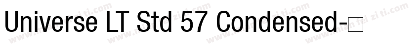 Universe LT Std 57 Condensed字体转换